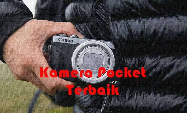 Kamera Pocket Terbaik -