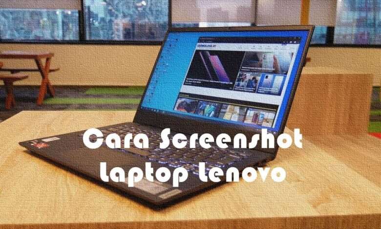 Cara Screenshot Laptop Lenovo -1