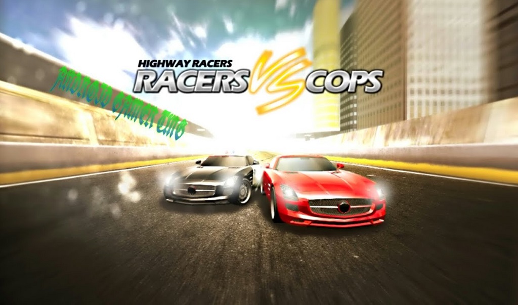 Racers VS Cops -5