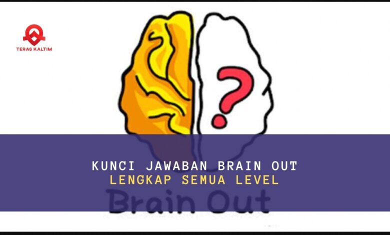 Kunci Jawaban Brain Out Lengkap Level 1 sampai 223