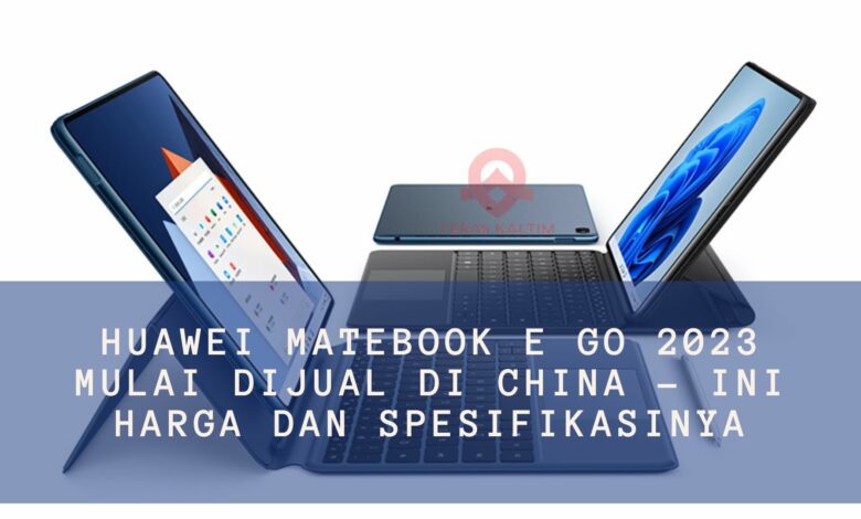 Huawei MateBook E Go 2023