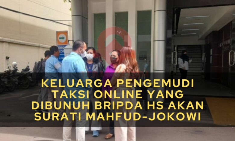 Keluarga Pengemudi Taksi Online yang Dibunuh Bripda HS Akan Surati Mahfud-Jokowi