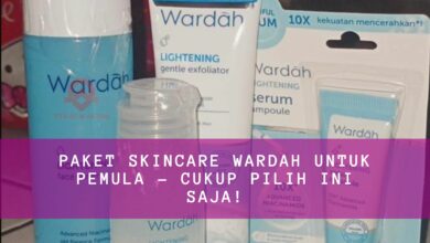 Paket Skincare Wardah untuk Pemula - Cukup Pilih Ini Saja!